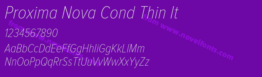 Proxima Nova Cond Thin ItPreview Proxima Nova Cond Thin ItPreview