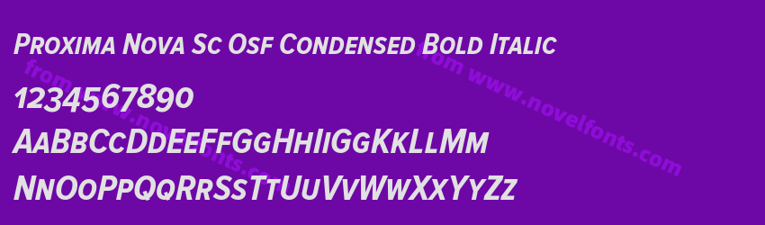 Proxima Nova Sc Osf Condensed Bold ItalicPreview Proxima Nova Sc Osf Condensed Bold ItalicPreview