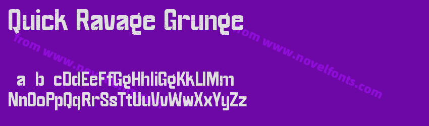 Quick Ravage GrungePreview Quick Ravage GrungePreview