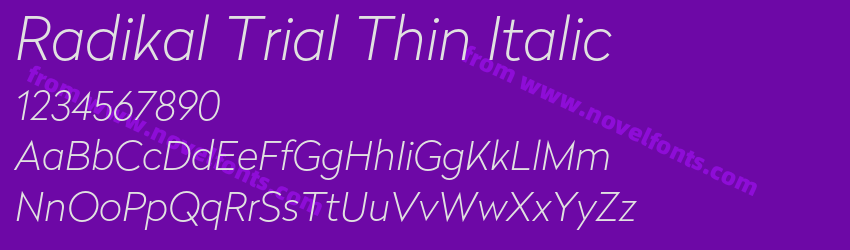 Radikal Trial Thin ItalicPreview Radikal Trial Thin ItalicPreview