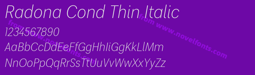 Radona Cond Thin ItalicPreview Radona Cond Thin ItalicPreview