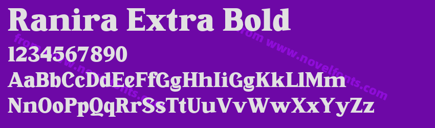 Ranira Extra BoldPreview Ranira Extra BoldPreview