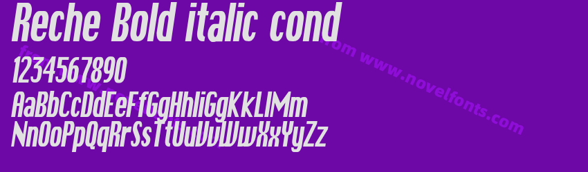 Reche Bold italic condPreview Reche Bold italic condPreview