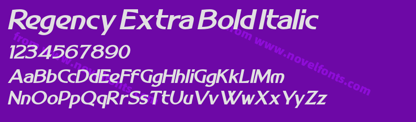 Regency Extra Bold ItalicPreview Regency Extra Bold ItalicPreview