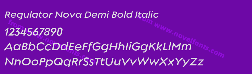 Regulator Nova Demi Bold ItalicPreview Regulator Nova Demi Bold ItalicPreview