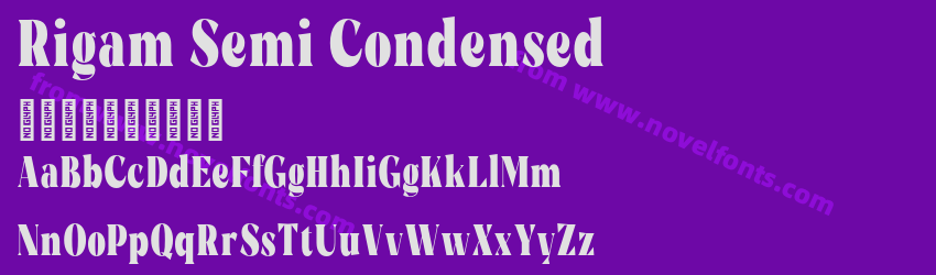 Rigam Semi CondensedPreview Rigam Semi CondensedPreview