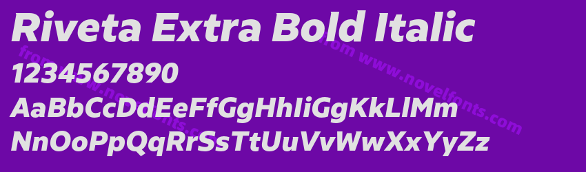 Riveta Extra Bold ItalicPreview Riveta Extra Bold ItalicPreview