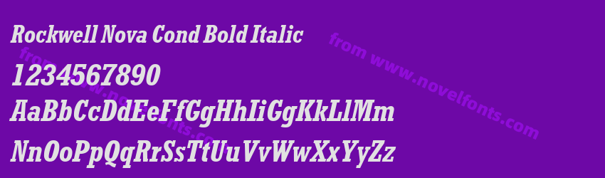 Rockwell Nova Cond Bold ItalicPreview Rockwell Nova Cond Bold ItalicPreview