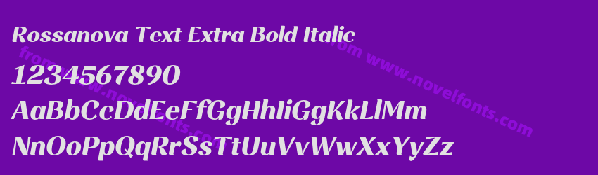 Rossanova Text Extra Bold ItalicPreview Rossanova Text Extra Bold ItalicPreview