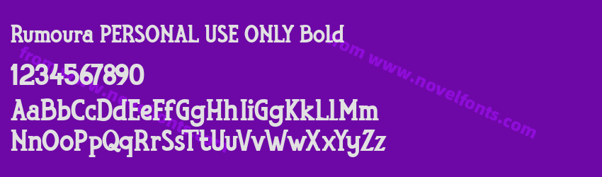 Rumoura PERSONAL USE ONLY BoldPreview Rumoura PERSONAL USE ONLY BoldPreview