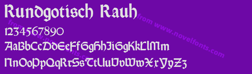 Rundgotisch RauhPreview Rundgotisch RauhPreview