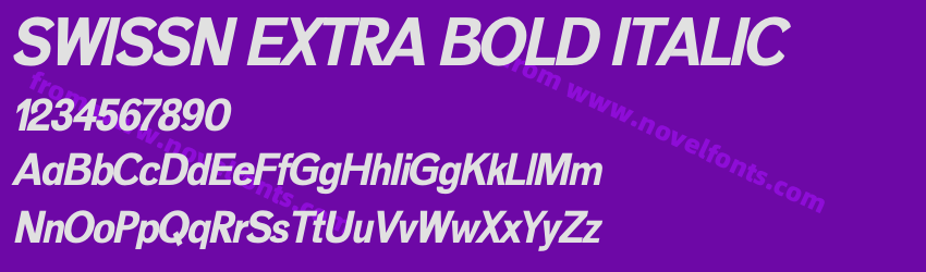 SWISSN EXTRA BOLD ITALICPreview SWISSN EXTRA BOLD ITALICPreview