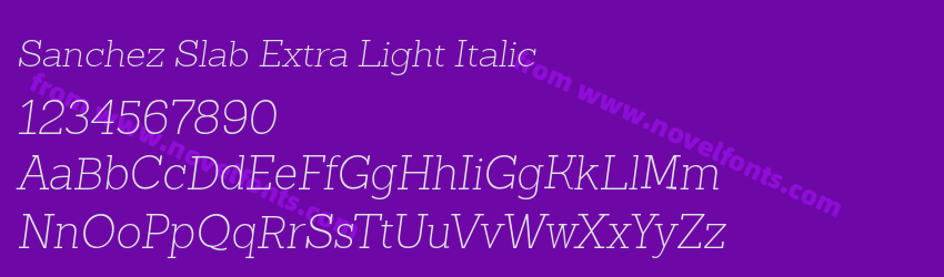 Sanchez Slab Extra Light ItalicPreview Sanchez Slab Extra Light ItalicPreview