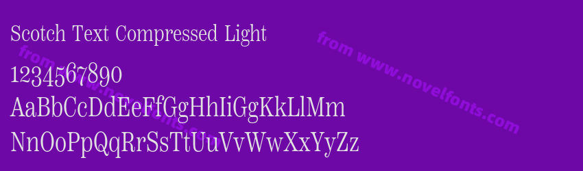 Scotch Text Compressed LightPreview Scotch Text Compressed LightPreview