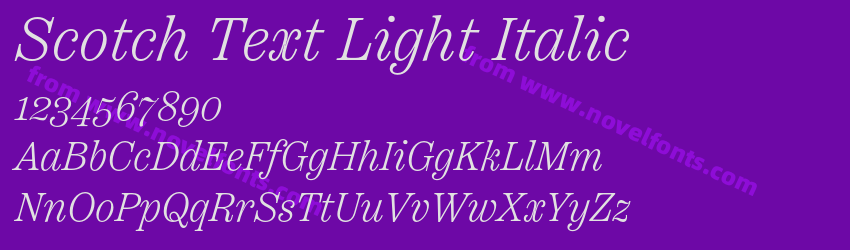 Scotch Text Light ItalicPreview Scotch Text Light ItalicPreview