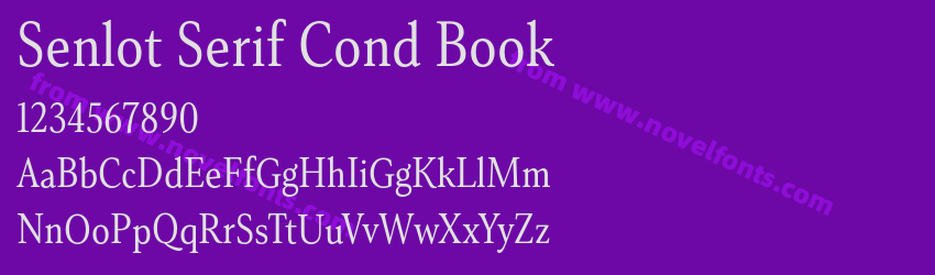 Senlot Serif Cond BookPreview Senlot Serif Cond BookPreview
