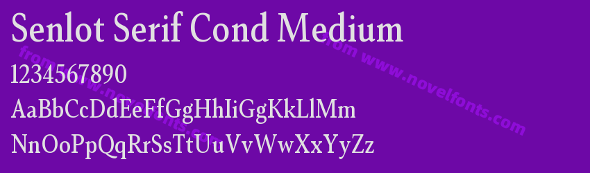 Senlot Serif Cond MediumPreview Senlot Serif Cond MediumPreview