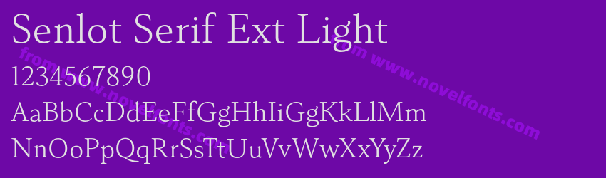 Senlot Serif Ext LightPreview Senlot Serif Ext LightPreview