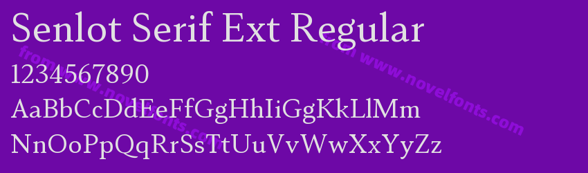 Senlot Serif Ext RegularPreview Senlot Serif Ext RegularPreview