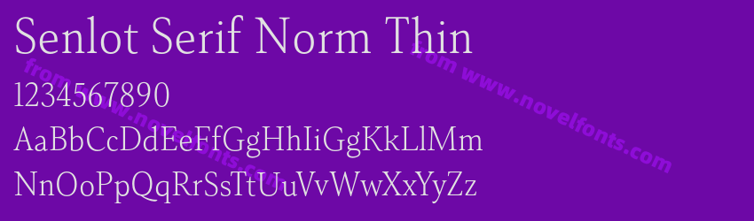 Senlot Serif Norm ThinPreview Senlot Serif Norm ThinPreview