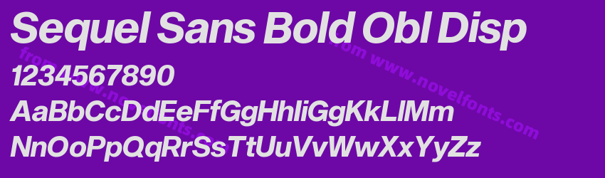 Sequel Sans Bold Obl DispPreview Sequel Sans Bold Obl DispPreview