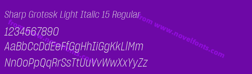 Sharp Grotesk Light Italic 15 RegularPreview Sharp Grotesk Light Italic 15 RegularPreview