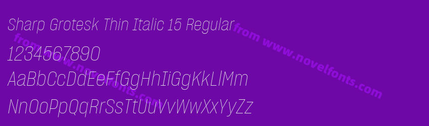 Sharp Grotesk Thin Italic 15 RegularPreview Sharp Grotesk Thin Italic 15 RegularPreview