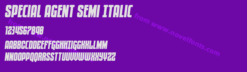 Special Agent Semi ItalicPreview Special Agent Semi ItalicPreview