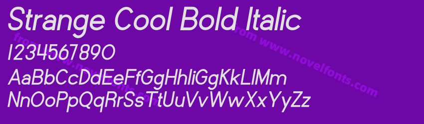 Strange Cool Bold ItalicPreview Strange Cool Bold ItalicPreview