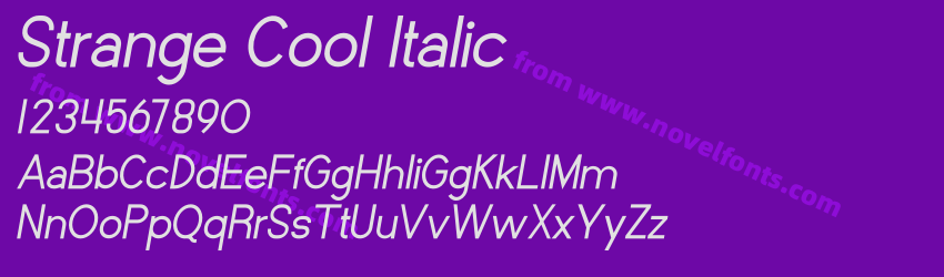 Strange Cool ItalicPreview Strange Cool ItalicPreview