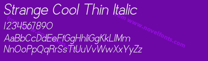 Strange Cool Thin ItalicPreview Strange Cool Thin ItalicPreview