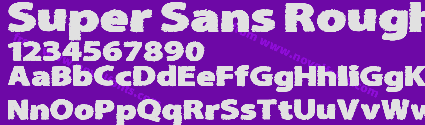 Super Sans Rough ExpandedPreview Super Sans Rough ExpandedPreview