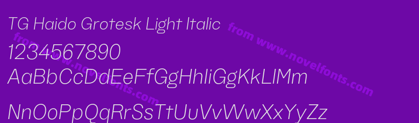 TG Haido Grotesk Light ItalicPreview TG Haido Grotesk Light ItalicPreview