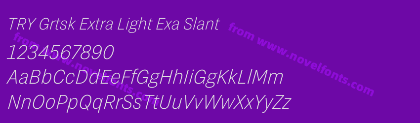 TRY Grtsk Extra Light Exa SlantPreview TRY Grtsk Extra Light Exa SlantPreview