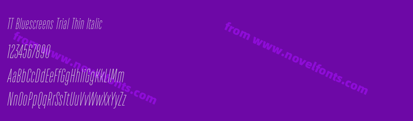 TT Bluescreens Trial Thin ItalicPreview TT Bluescreens Trial Thin ItalicPreview
