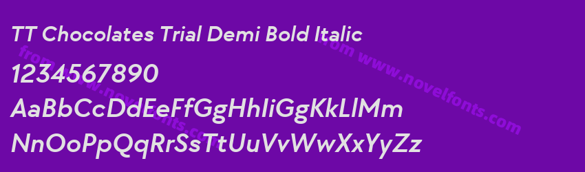 TT Chocolates Trial Demi Bold ItalicPreview TT Chocolates Trial Demi Bold ItalicPreview