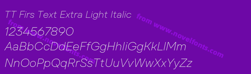 TT Firs Text Extra Light ItalicPreview TT Firs Text Extra Light ItalicPreview