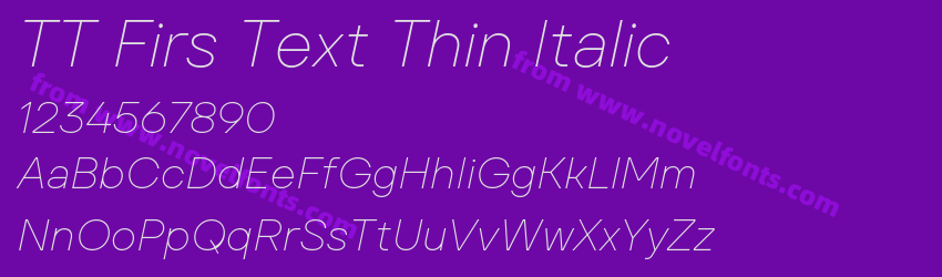 TT Firs Text Thin ItalicPreview TT Firs Text Thin ItalicPreview