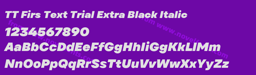 TT Firs Text Trial Extra Black ItalicPreview TT Firs Text Trial Extra Black ItalicPreview