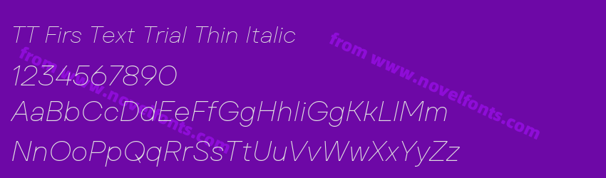 TT Firs Text Trial Thin ItalicPreview TT Firs Text Trial Thin ItalicPreview