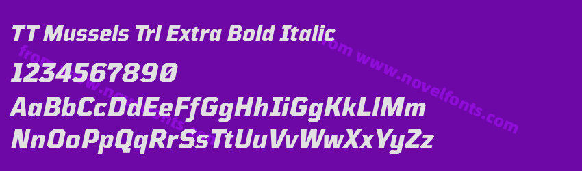 TT Mussels Trl Extra Bold ItalicPreview TT Mussels Trl Extra Bold ItalicPreview