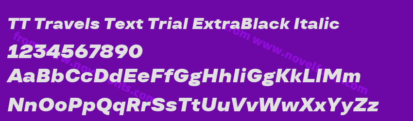 TT Travels Text Trial ExtraBlack ItalicPreview TT Travels Text Trial ExtraBlack ItalicPreview