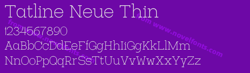Tatline Neue ThinPreview Tatline Neue ThinPreview