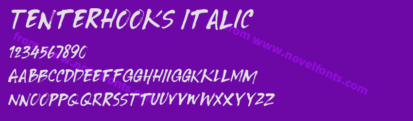 Tenterhooks ItalicPreview Tenterhooks ItalicPreview