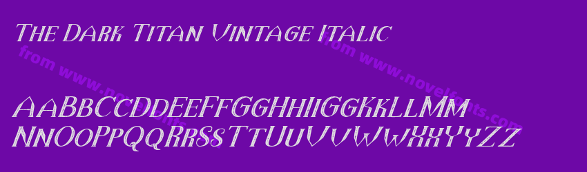 The Dark Titan Vintage ItalicPreview The Dark Titan Vintage ItalicPreview