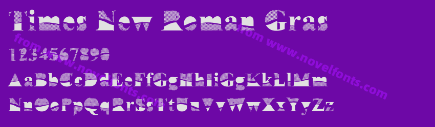 Times New Roman GrasPreview Times New Roman GrasPreview