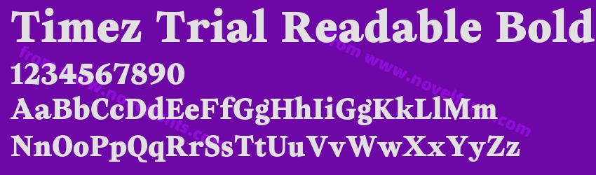 Timez Trial Readable BoldPreview Timez Trial Readable BoldPreview