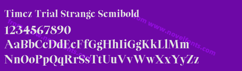Timez Trial Strange SemiboldPreview Timez Trial Strange SemiboldPreview