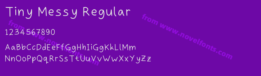 Tiny Messy RegularPreview Tiny Messy RegularPreview