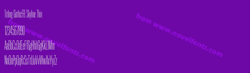 Titling GothicFB Skyline ThinPreview Titling GothicFB Skyline ThinPreview